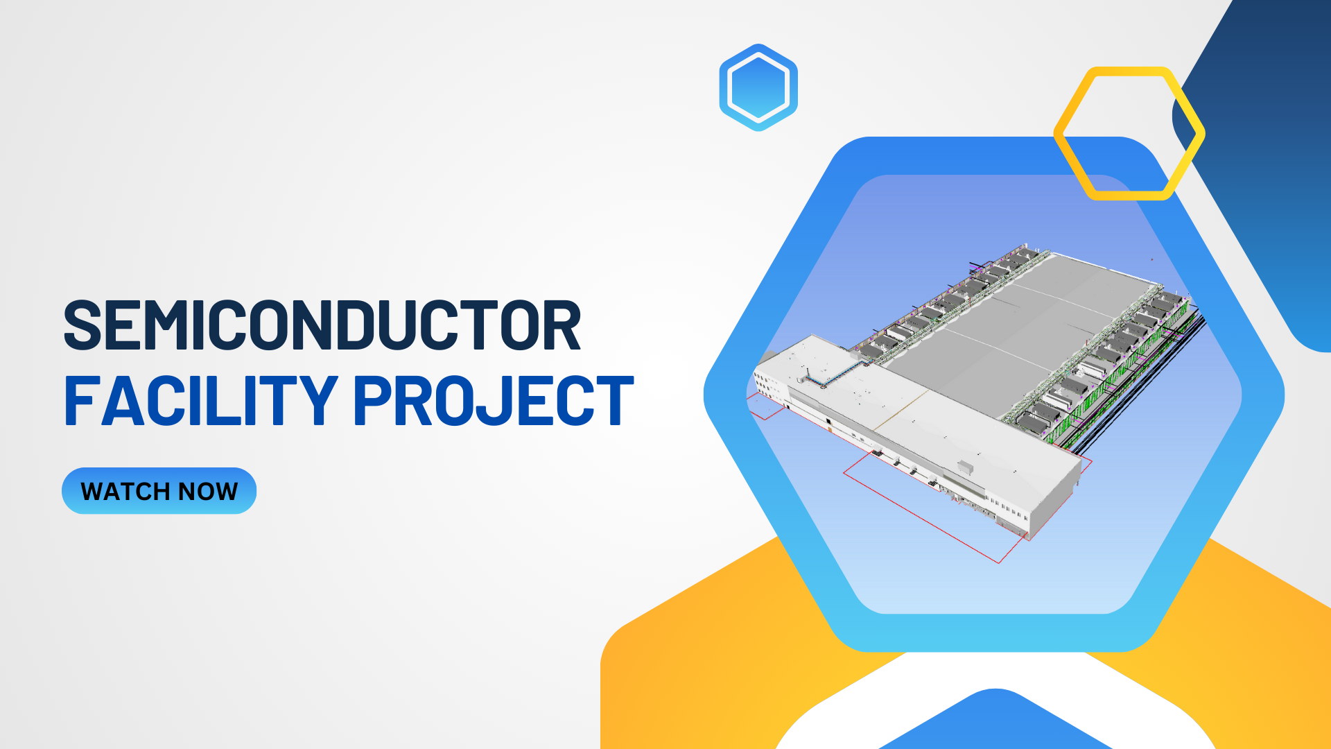 Semiconductor Facility Project