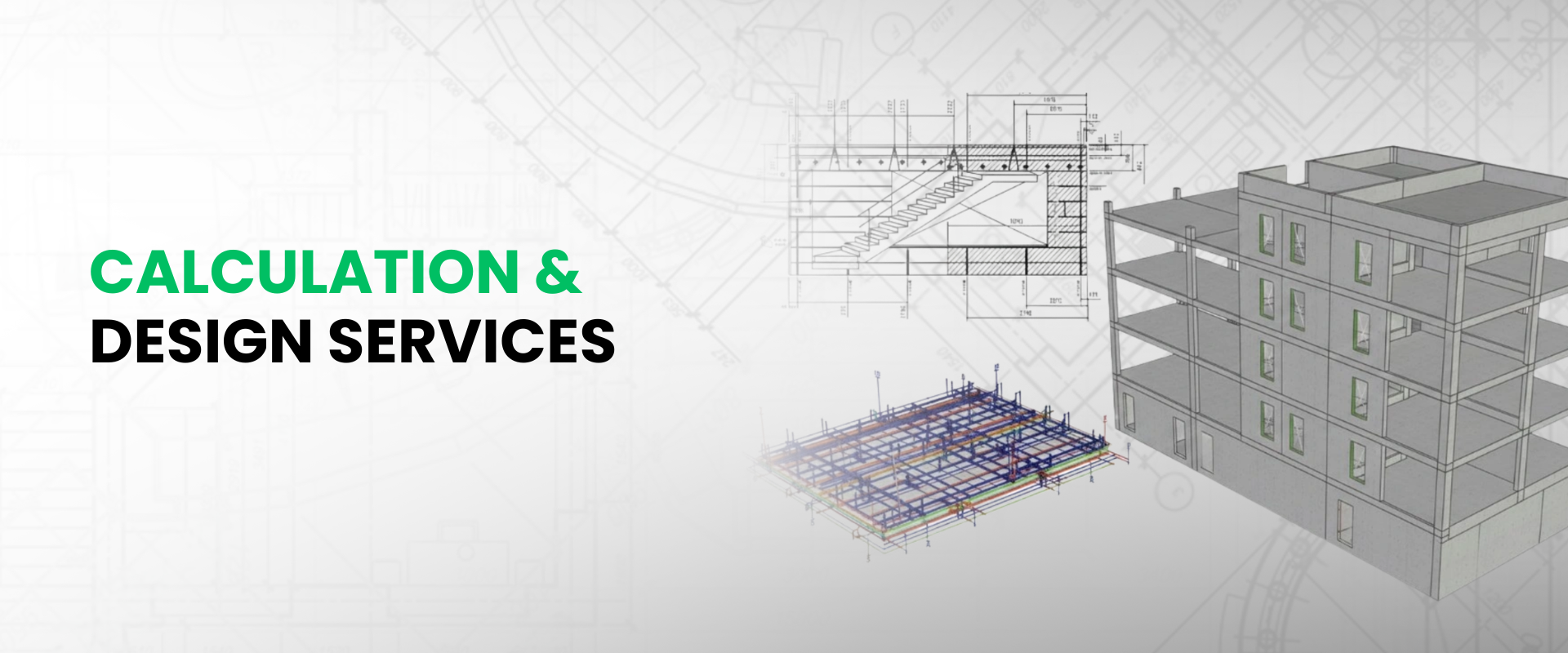 Calculation and Design Services for Optimized Structures