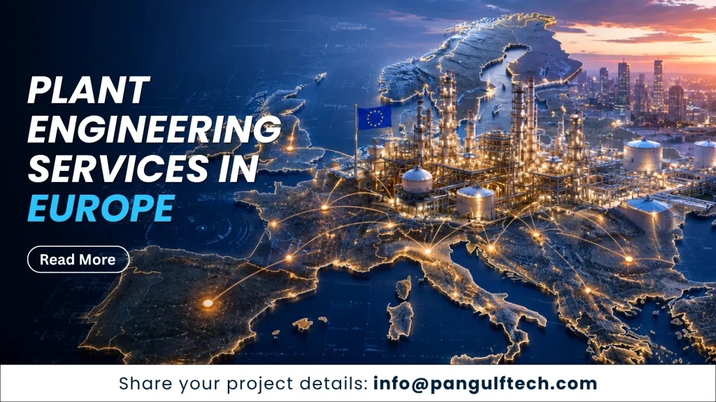 Plant engineering services across Europe with industrial facility